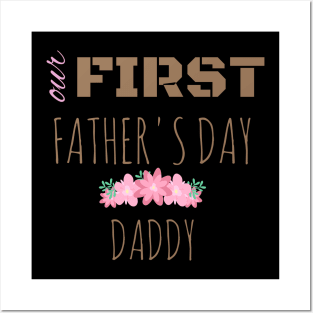 Our first father's day Posters and Art